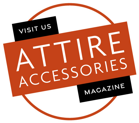 Visit the Attire Accessories magazine website